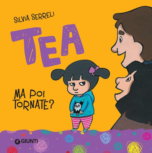 Ma poi tornate? Tea - Silvia Serreli - ebook