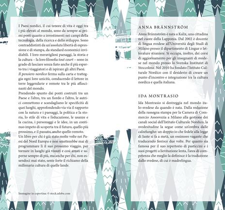 Il pensiero nordico. Trovare la felicità sotto l’aurora boreale - Anna Brännström,Ida Montrasio - 2