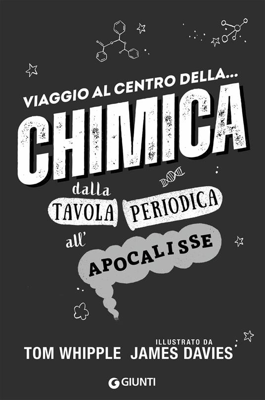 Viaggio al centro della... chimica. Dalla tavola periodica all'apocalisse - Tom Whipple - 3