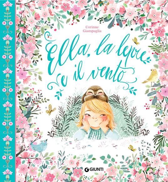 Ella, la lepre e il vento. Ediz. a colori - Corinne Giampaglia - copertina