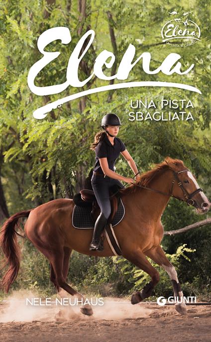 Elena. Una pista sbagliata - Nele Neuhaus,Anna Carbone - ebook