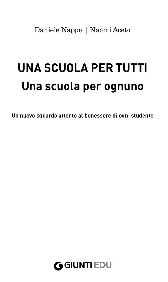 Una scuola per tutti - Daniele Nappo,Naomi Aceto - 5