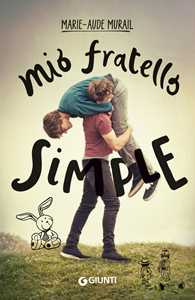 Libro Mio fratello Simple Marie-Aude Murail