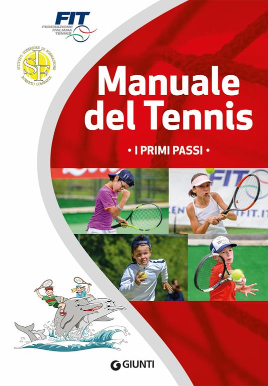 Manuale del tennis. I primi passi - copertina