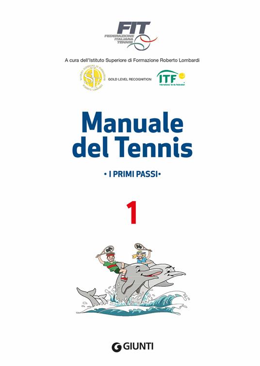 Manuale del tennis. I primi passi - 3