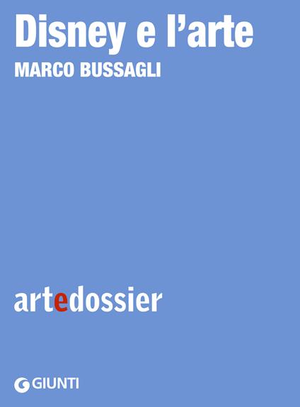 Disney e l'arte - Marco Bussagli - ebook