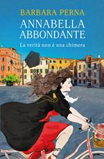 La verità non è una chimera. Annabella Abbondante