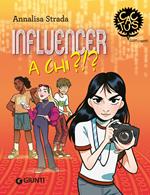 Influencer a chi?!?