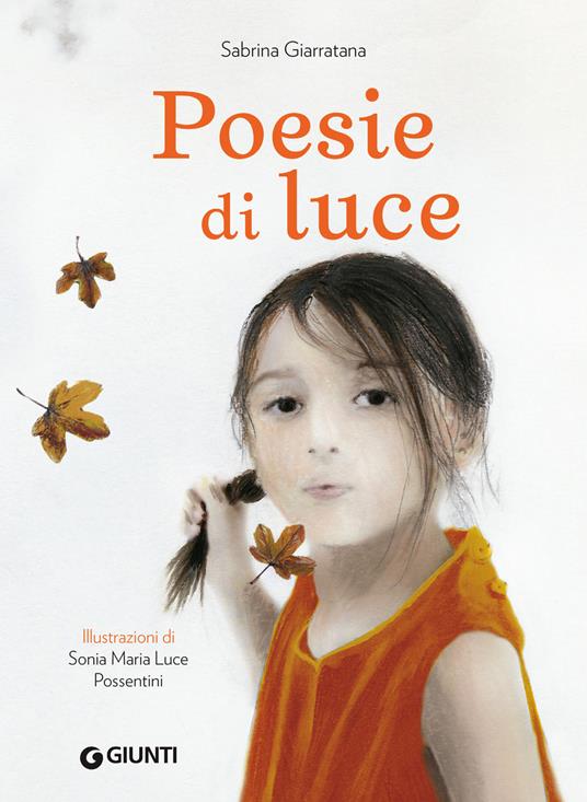 Poesie di luce - Sabrina Giarratana,Sonia Maria Luce Possentini - ebook