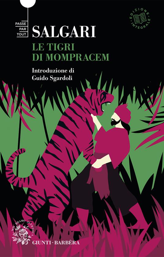 Le tigri di Mompracem. Ediz. integrale - Emilio Salgari - copertina