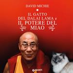 Il gatto del Dalai Lama e il potere del miao