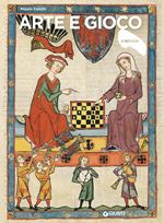 Arte e gioco. Ediz. a colori