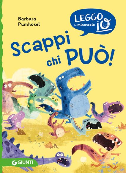 Scappi chi può. Ediz. a colori - Barbara Pumhoesel - copertina
