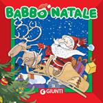 Babbo Natale. Ediz. illustrata