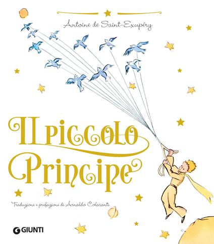 Il Piccolo Principe - Antoine de Saint-Exupéry,Arnaldo Colasanti - ebook