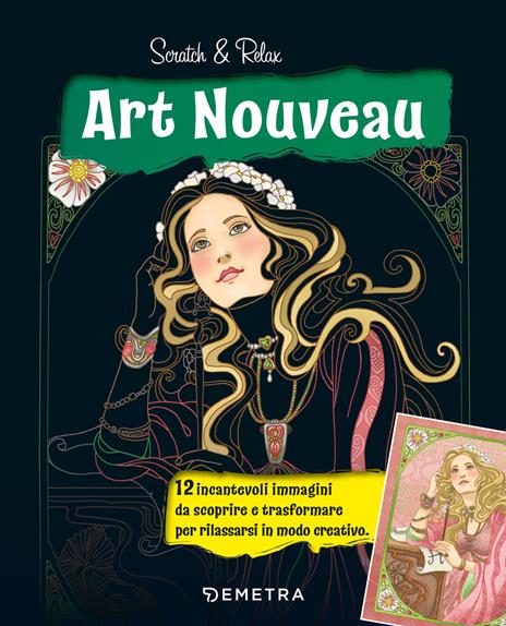 Art nouveau. Scratch & relax. Con bastoncino in bambù - Mia Steingräber - copertina
