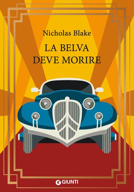 La belva deve morire - Nicholas Blake - copertina