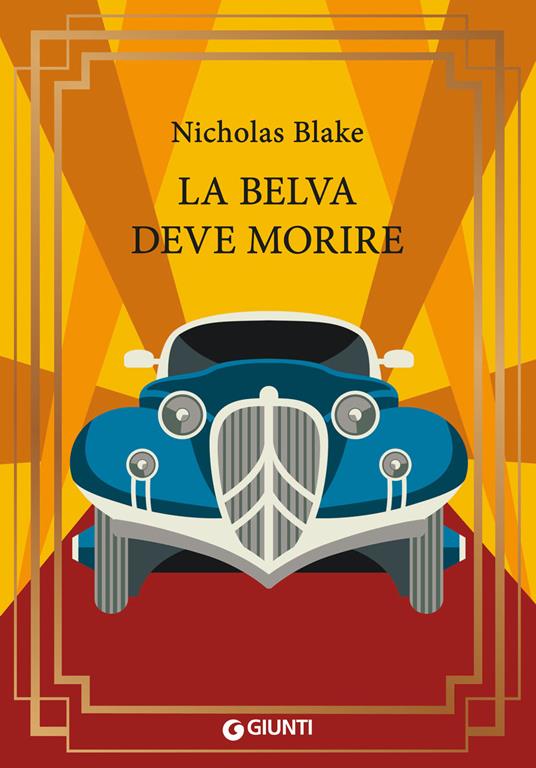 La belva deve morire - Nicholas Blake - copertina