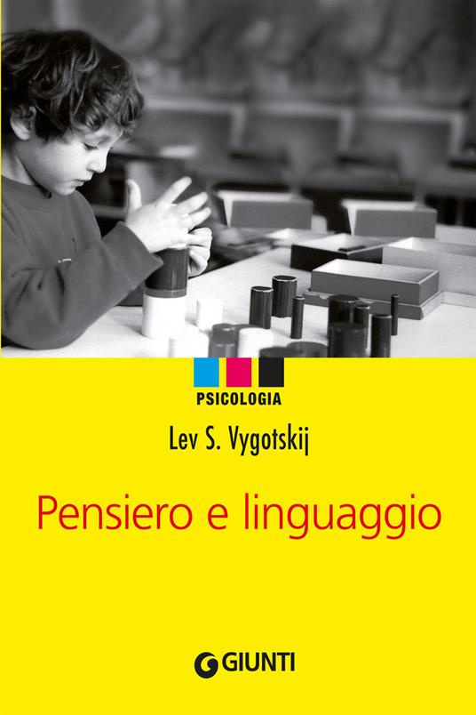 Pensiero e linguaggio - Lev S. Vygotskij - ebook