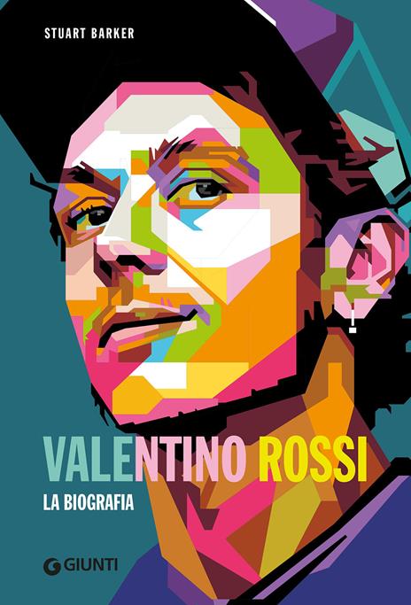Valentino Rossi. La biografia - Stuart Barker - copertina