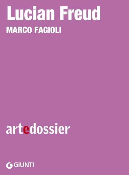 Lucian Freud. Ediz. illustrata - Marco Fagioli - ebook