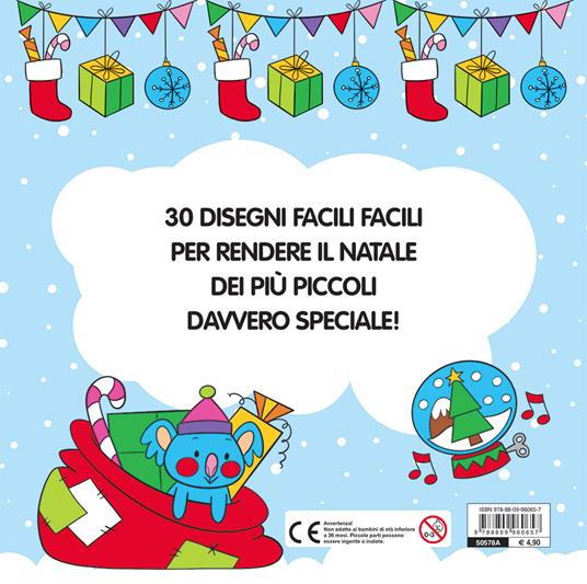 Il mio primo Natale da colorare. Ediz. illustrata - Serena Tommasone - 2