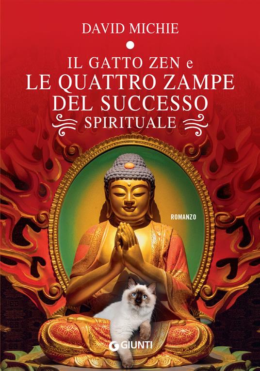 Il gatto zen e le quattro zampe del successo spirituale - David Michie - copertina