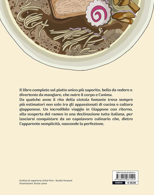 Casa Ramen. Tecniche, ingredienti, cultura: il libro definitivo - Luca Catalfamo,Chiara Patrizia De Francisci - 2