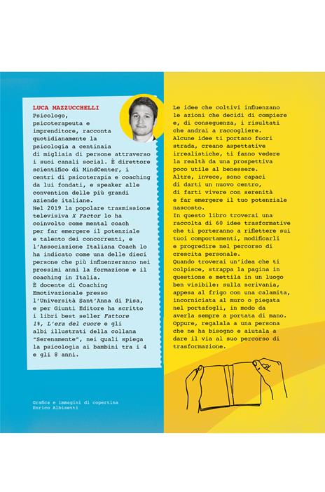 Psicologia a strappo. 60 pensieri da leggere, conservare e condividere con le persone che ami - Luca Mazzucchelli - 2