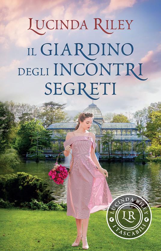 Il giardino degli incontri segreti - Lucinda Riley - copertina