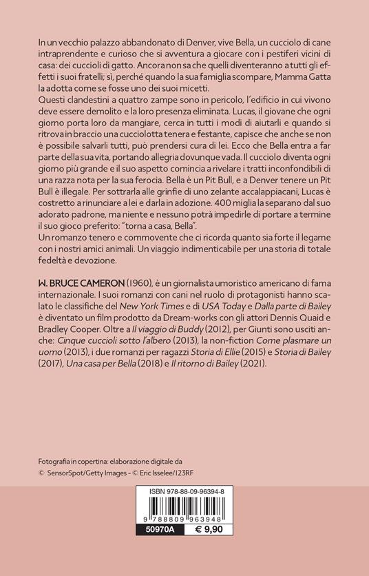 Una casa per Bella - W. Bruce Cameron - 2