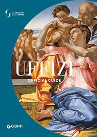 The Uffizi. The official guide. Ediz. a colori - Gloria Fossi - copertina