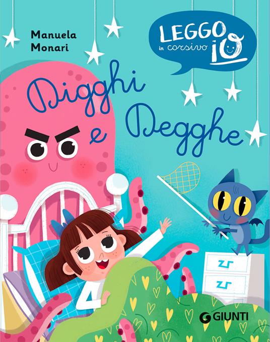 Digghi e degghe. Ediz. illustrata - Manuela Monari - copertina