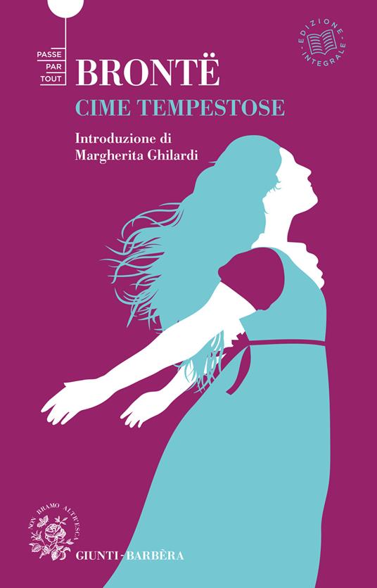 Cime tempestose. Ediz. integrale - Emily Brontë,Gemma De Sanctis - ebook