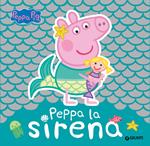 Peppa la sirena. Peppa Pig