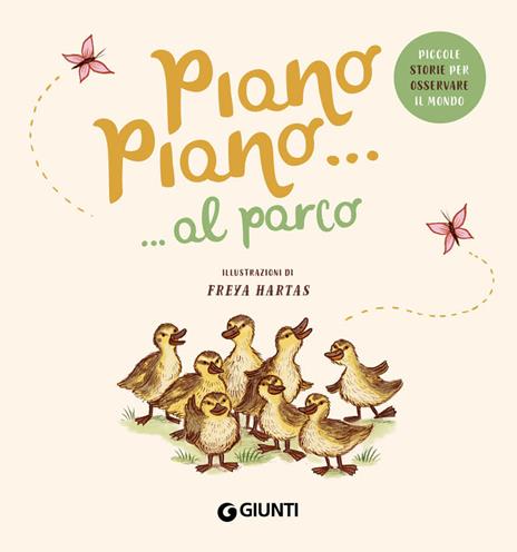 Piano piano... al parco. Ediz. a colori - Rachel Williams - copertina