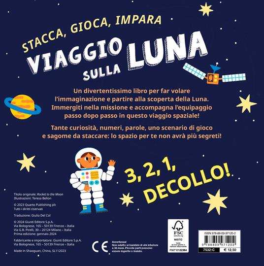 Viaggio sulla luna. Stacca, gioca, impara. Ediz. a colori. Con 4 sagome da staccare - 2