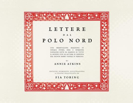 Lettere dal Polo Nord. Ediz. a colori - Annie Atkins - 3