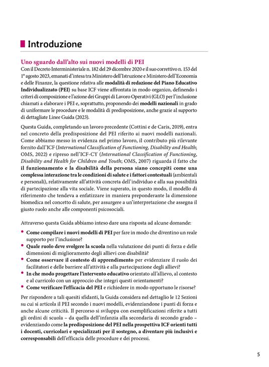 Il nuovo PEI su base ICF: guida alla compilazione. Nuova edizione aggiornata al Dl 153 del 01/08/2023, a partire dal Dl 182 del 29/12/2020. Ediz. ampliata. Con Contenuto digitale per accesso online - Lucio Cottini,Claudia Munaro,Francesca Costa - 2