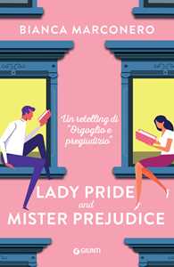 Libro Lady Pride and Mister Prejudice Bianca Marconero