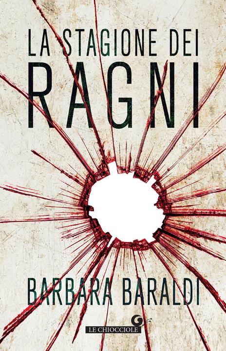 La stagione dei ragni - Barbara Baraldi - copertina
