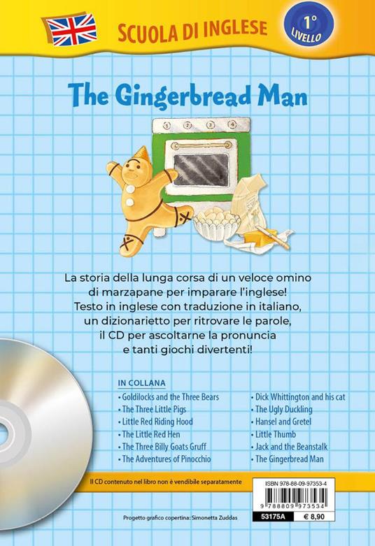 The gingerbread man. L'omino di marzapane. Ediz. a colori. Con CD Audio - 2