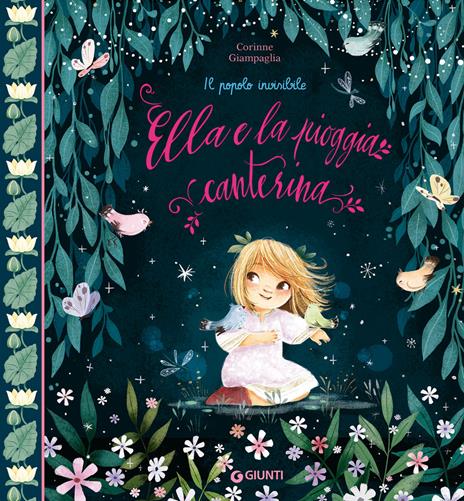 Ella e la pioggia canterina. Ediz. a colori - Corinne Giampaglia - copertina