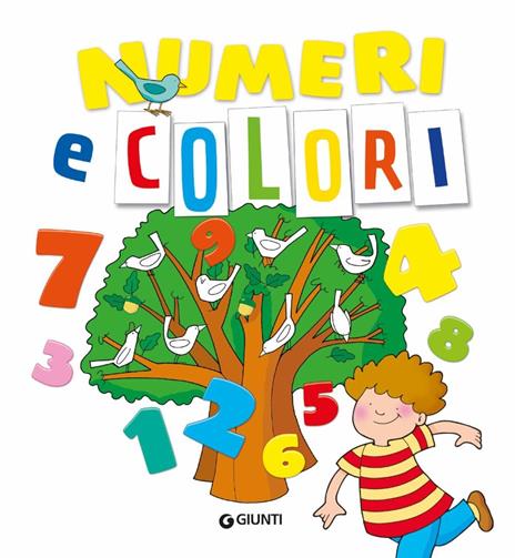 Numeri & colori. Ediz. a colori - Martina Boschi - 2