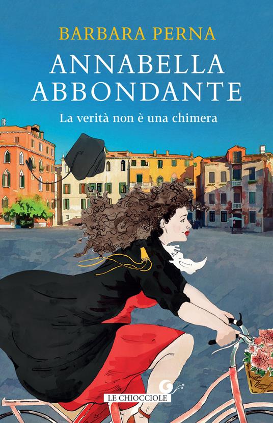 La verità non è una chimera. Annabella Abbondante - Barbara Perna - copertina