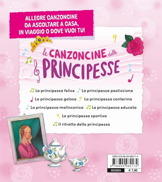 Le canzoncine delle principesse. Leggi e canta con noi. Ediz. a colori. Con QR Code - Silvia D'Achille,Patrizia Nencini - 8