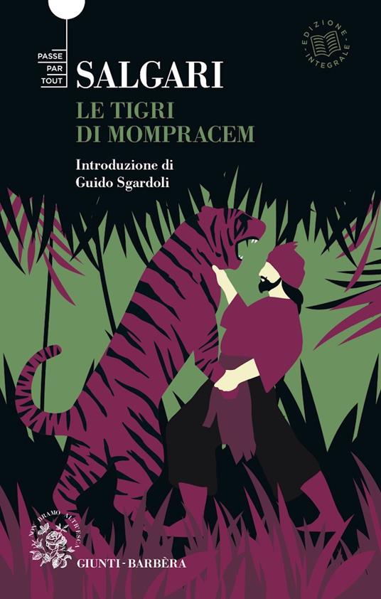 Le tigri di Mompracem. Ediz. integrale - Emilio Salgari,R. Fioraso,C. Gallo - ebook