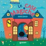 Le case magiche. Ediz. a colori