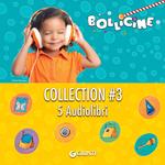 Bollicine Collection #3