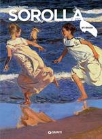 Sorolla. Ediz. a colori
